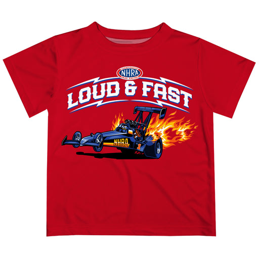 National Hot Rod Association Lound & Fast NHRA Officially Licensed by Vive La Fete T-Shirt